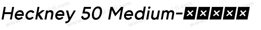 Heckney 50 Medium字体转换